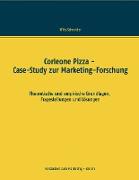 Corleone Pizza - Case-Study zur Marketing-Forschung