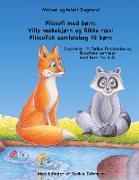 Filosofi med børn: Villy vaskebjørn og Rikke ræv: Filosofisk samtalebog til børn