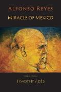 Miracle of Mexico