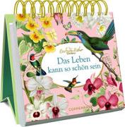 Das Leben kann so schön sein