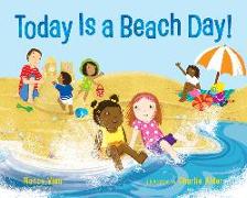 Today Is a Beach Day!