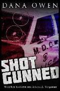 Shotgunned: The Long Ordeal of a Wounded Cop Seeking Justice
