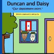 Duncan and Daisy: "Our deployment story."