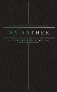 25 Chapters Of You: My Father
