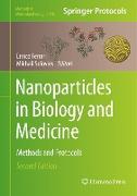 Nanoparticles in Biology and Medicine