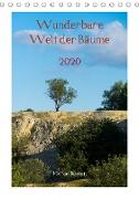 Wunderbare Welt der Bäume (Tischkalender 2020 DIN A5 hoch)