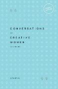 Conversations with Creative Women