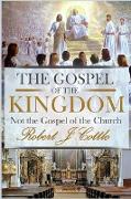 The Gospel of the Kingdom