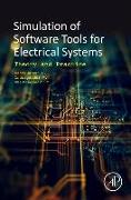 Software Tools for the Simulation of Electrical Systems