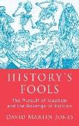 History's Fools
