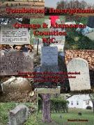 Tombstone Inscriptions - Orange and Alamance Counties - N.C