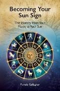 Becoming Your Sun Sign