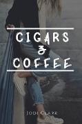 Cigars & Coffee