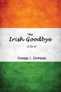 The Irish Goodbye