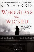 Who Slays the Wicked