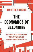 The Economics of Belonging
