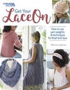 GET YOUR LACE ON