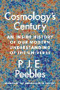 Cosmology’s Century