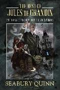 The Best of Jules de Grandin: 20 Classic Occult Detective Stories