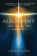 Alignment: Live a Life of Miracles