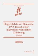 Fingerabdrücke, Biometrie, DNA-Tests