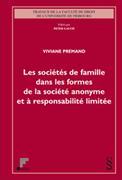 Les sociétés de famille dans les formes de la société anonyme et à responsabilité limitée