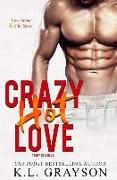 Crazy Hot Love