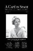 A Cafe in Space: The Anais Nin Literary Journal, Volume 14