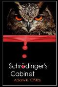 Schrödinger's Cabinet