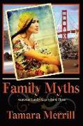 Family Myths: Augustus Family Trilogy Book 3