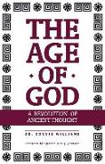 The Age of God: A Revolution of Ancient Thought