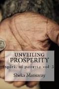 unveiling PROSPERITY: spirit of poverty