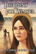 The Hunt for Winter: An abducted child, a wizard thought long-dead and a plot to resurrect an evil menace