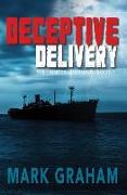 Deceptive Delivery: The Hunter Journals: Book 1
