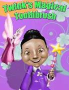 Twink's Magical Toothbrush