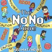 The NoNo Zone