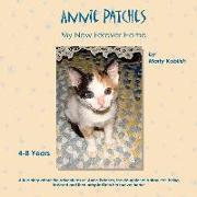 Annie Patches: My New Forever Home