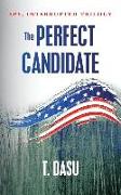 The Perfect Candidate: Spy, Interrupted