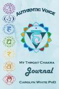 Authentic Voice: My Throat Chakra Journal