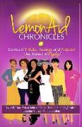 LemonAid Chronicles: Stories of Pitfalls, Passion, and Purpose That Result in Payday