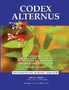 Codex Alternus: A Research Collection Of Alternative and Complementary Treatments for Schizophrenia, Bipolar Disorder and Associated D