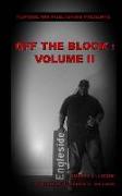Off The Block: Volume II