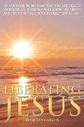 Liberating Jesus