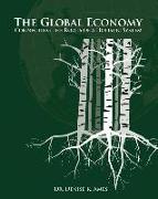 The Global Economy: Connecting the Roots of a Holistic System