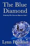 The Blue Diamond: Jeweler's Gemstone Mystery Series #1