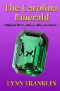 The Carolina Emerald: Jeweler's Gemstone Mystery Series #3