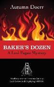 Baker's Dozen: A Lexi Fagan Mystery