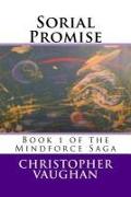 Sorial Promise: Book 1 of the Mindforce Saga