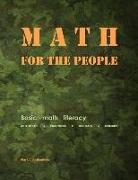 Math for the People: Basic Math Literacy