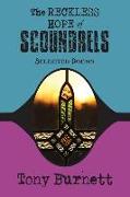 The Reckless Hope of Scoundrels: selected poems 1985 - 2015